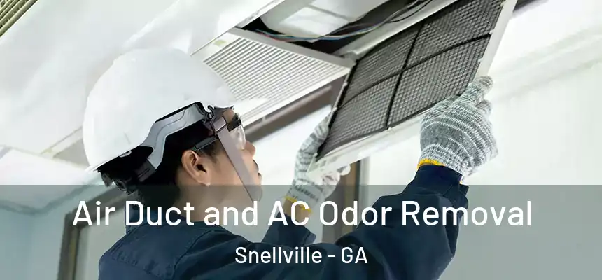  Air Duct and AC Odor Removal Snellville - GA