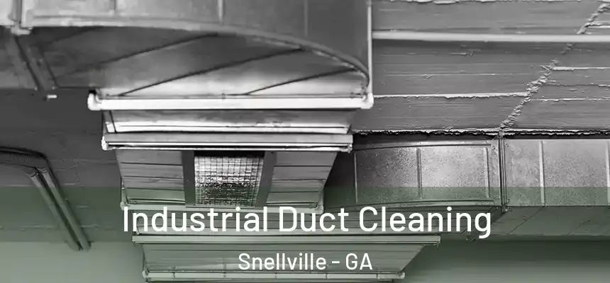  Industrial Duct Cleaning Snellville - GA